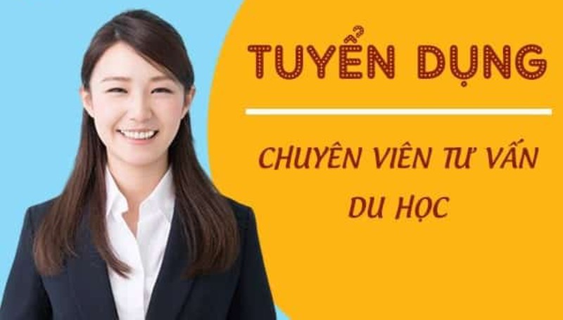 Yêu cầu tuyển vị trí tư vấn du học